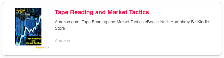 ▲ Tape Reading and Market Tactics